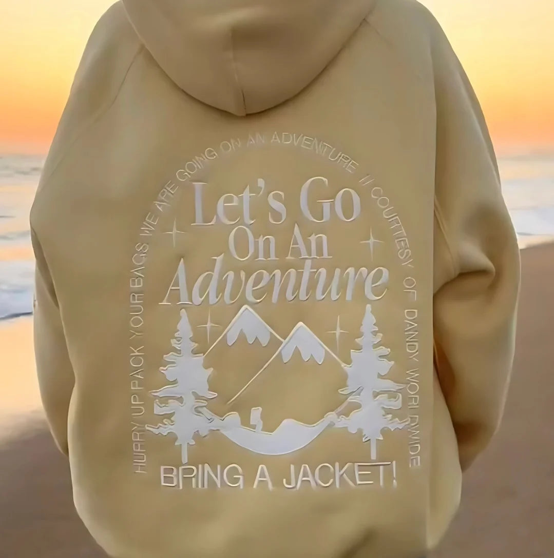 "Let's Go On An Adventure" Hoodie