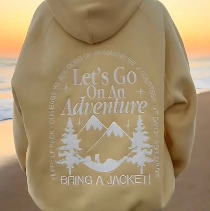 "Let's Go On An Adventure" Hoodie